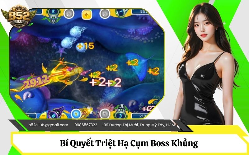 Bí Quyết Triệt Hạ Cụm Boss Khủng Nhận Hệ Số Thưởng X500