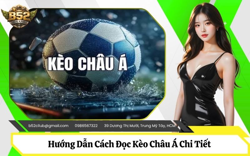 Cách Đọc Kèo Châu Á