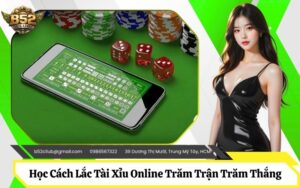 Cách Lắc Tài Xỉu