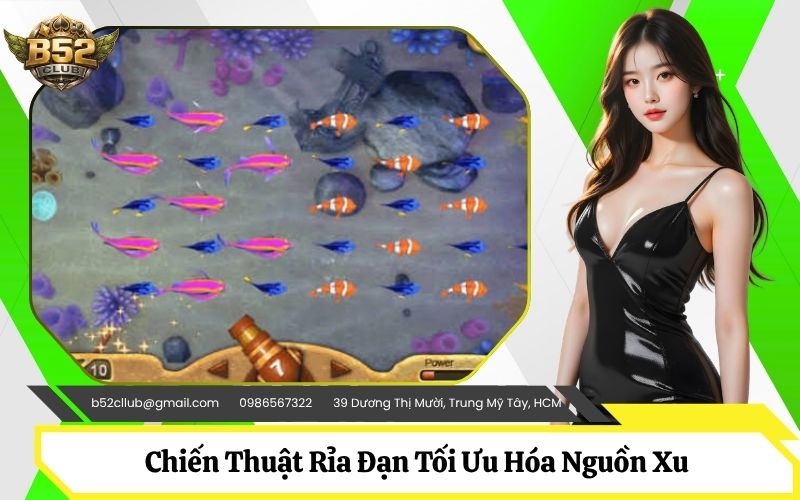 Chiến Thuật Rỉa Đạn Thông Minh Tối Ưu Hóa Nguồn Xu