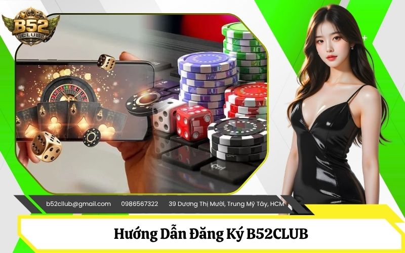 Đăng Ký B52CLUB