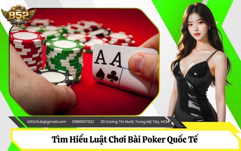 Luật Chơi Bài Poker