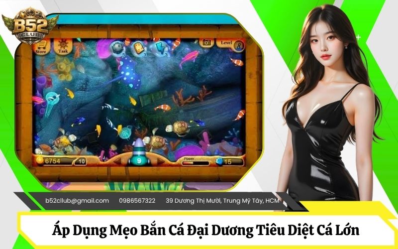Mẹo Bắn Cá Đại Dương