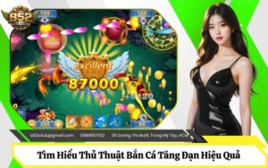 Thủ Thuật Bắn Cá Tăng Đạn