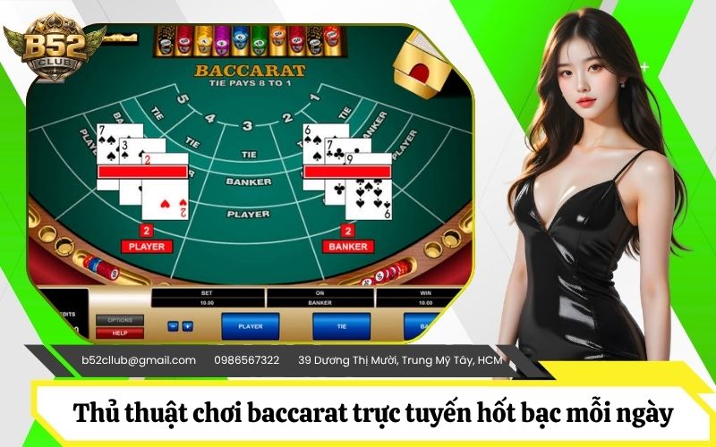 Thủ thuật chơi baccarat