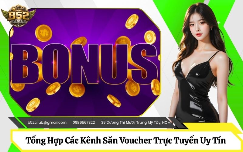 Tổng Hợp Các Kênh Săn Voucher Trực Tuyến Uy Tín Nhất