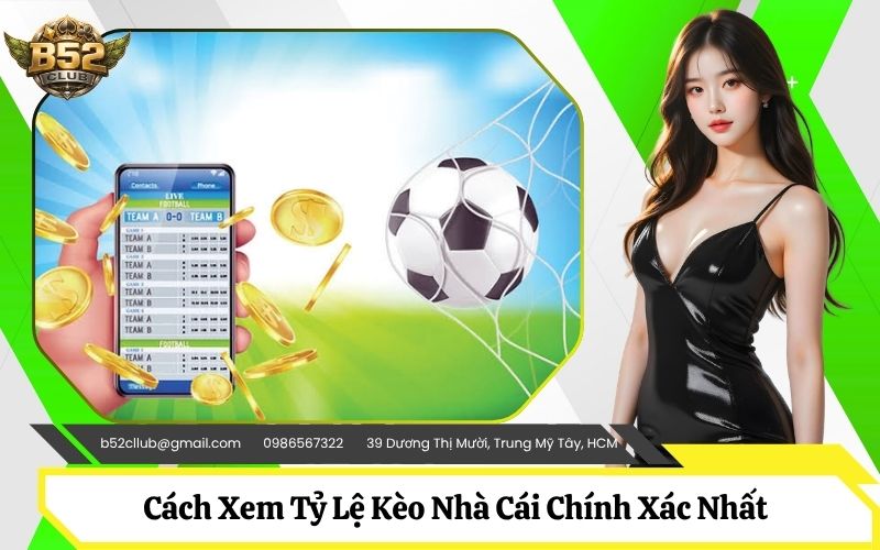 Tỷ Lệ Kèo Nhà Cái